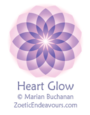 Heart Glow copyright Marian Buchanan ZoeticEndeavours.com