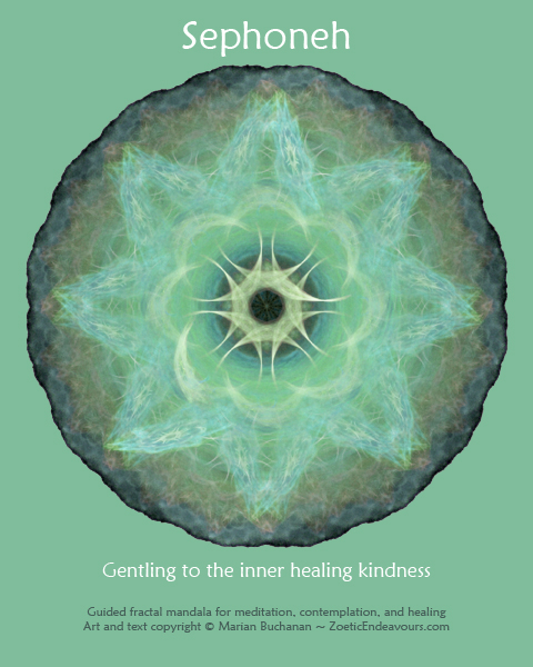 Sephoneh ~ Gentling to the inner healing kindness